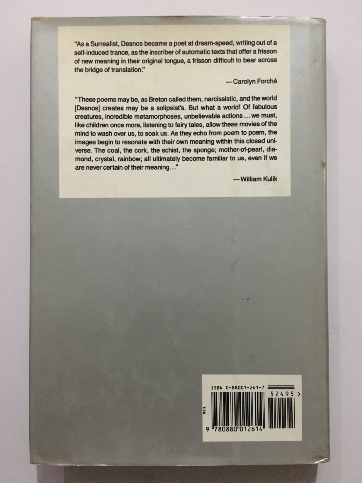 Kulik, William (Ed): The Selected Poems Of Robert Desnos. Ecco Press. 1991. hb