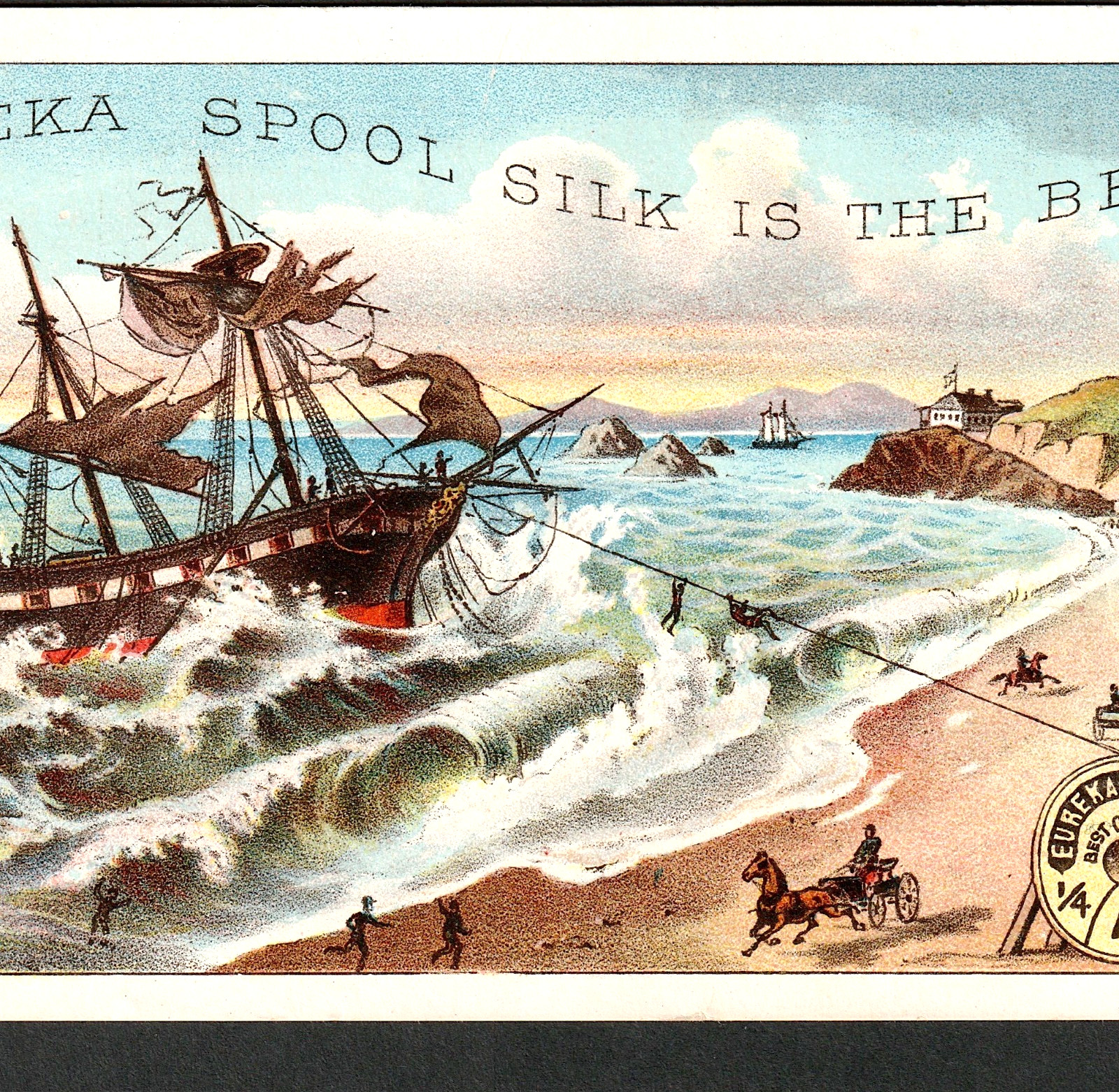 California Ship Wreck Lifesaving Eureka Spool Silk Sewing Thread Trade Card j.US