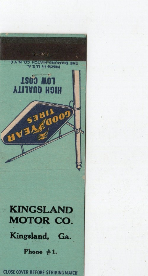 Vintage Matchcover Kingsland Motor Co Kingsland GA Good Year Tires