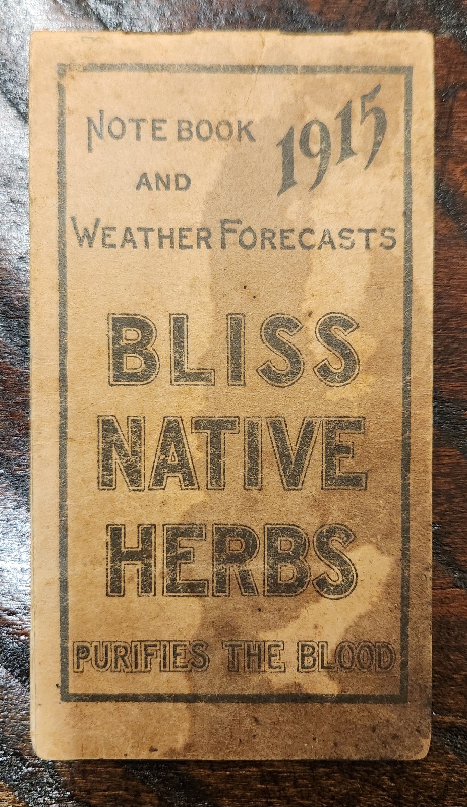 1915 Bliss Native Herbs Quack Medicine Advertising Almanac Oron Smith Denton MD