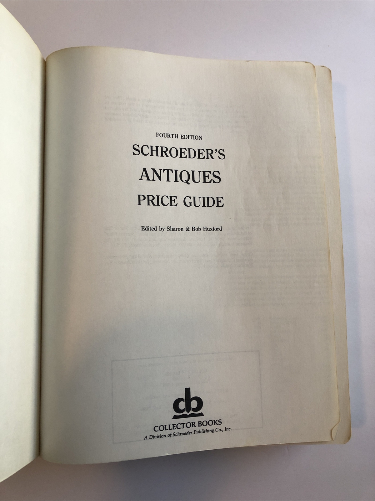 Schroeders Antiques Price Guide Fourth Edition 1986 0891453148