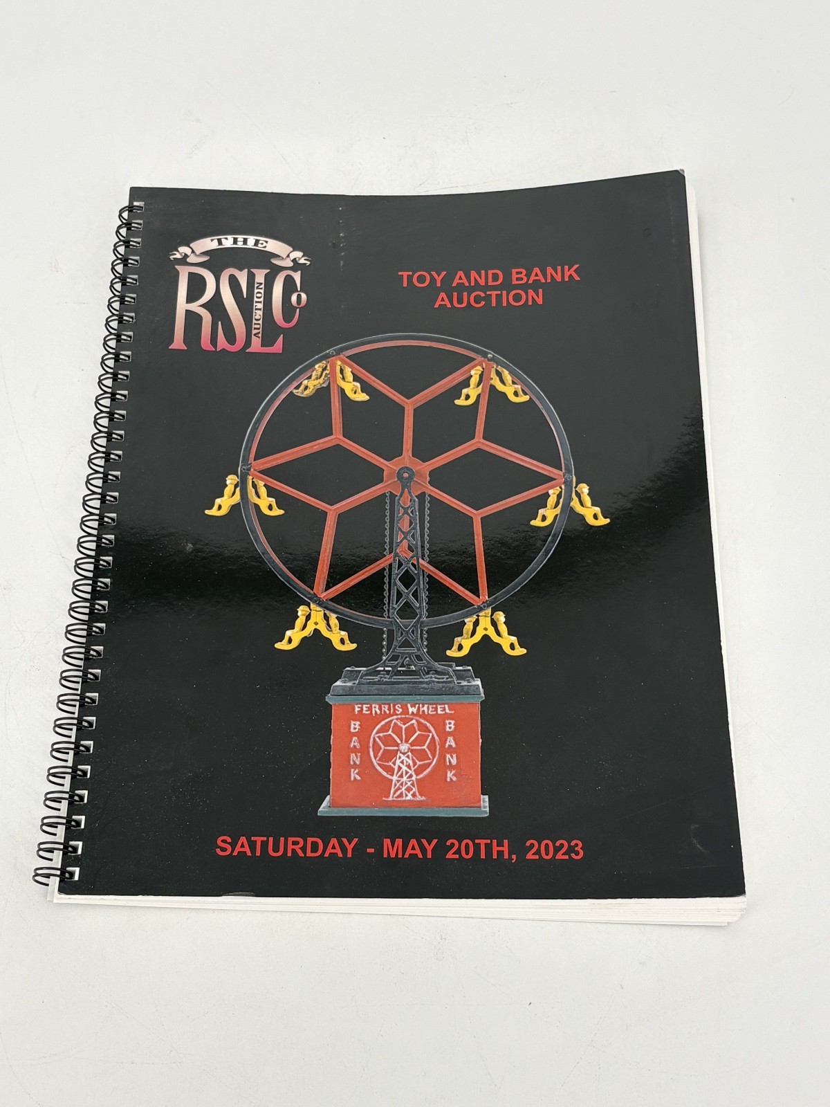 The RSL Auction Co Catalog Antique Toy & Bank Auction May 2023