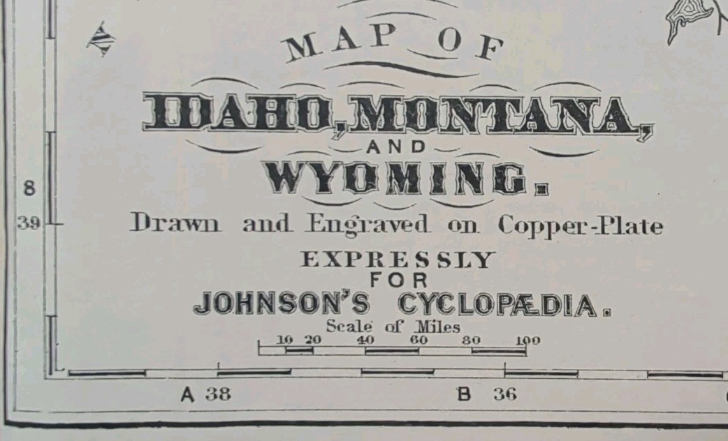 Antique 1885 IDAHO MONTANA WYOMING Map ~ Old Original AJ JOHNSON COPPER PLATE