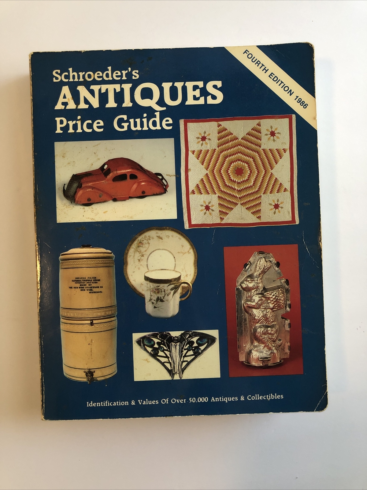 Schroeders Antiques Price Guide Fourth Edition 1986 0891453148