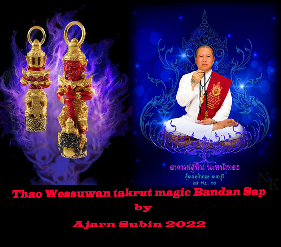 Thai amulet Thao Wessuwan Takrut magic Bandan Sap Wealthy Business by Aj Subin