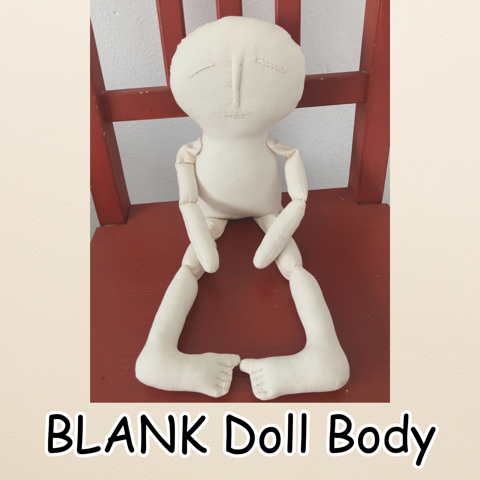 BLANK Doll Body, Primitive Unfinished Cloth Fabric Doll Making Supply Craft