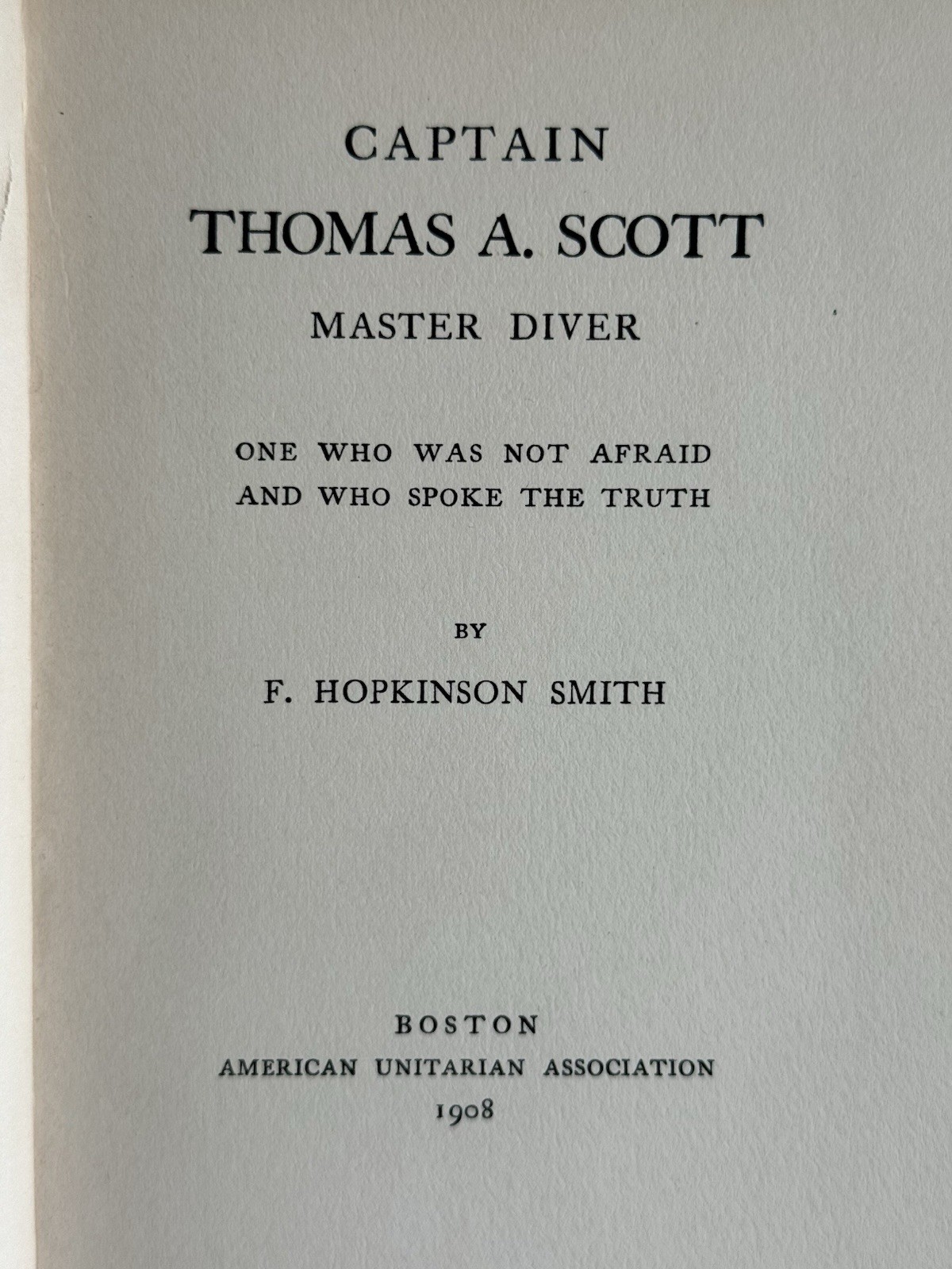 Antique 1908 MASTER DIVER – CAPTAIN THOMAS A. SCOTT Christmas Inscribed HC Book