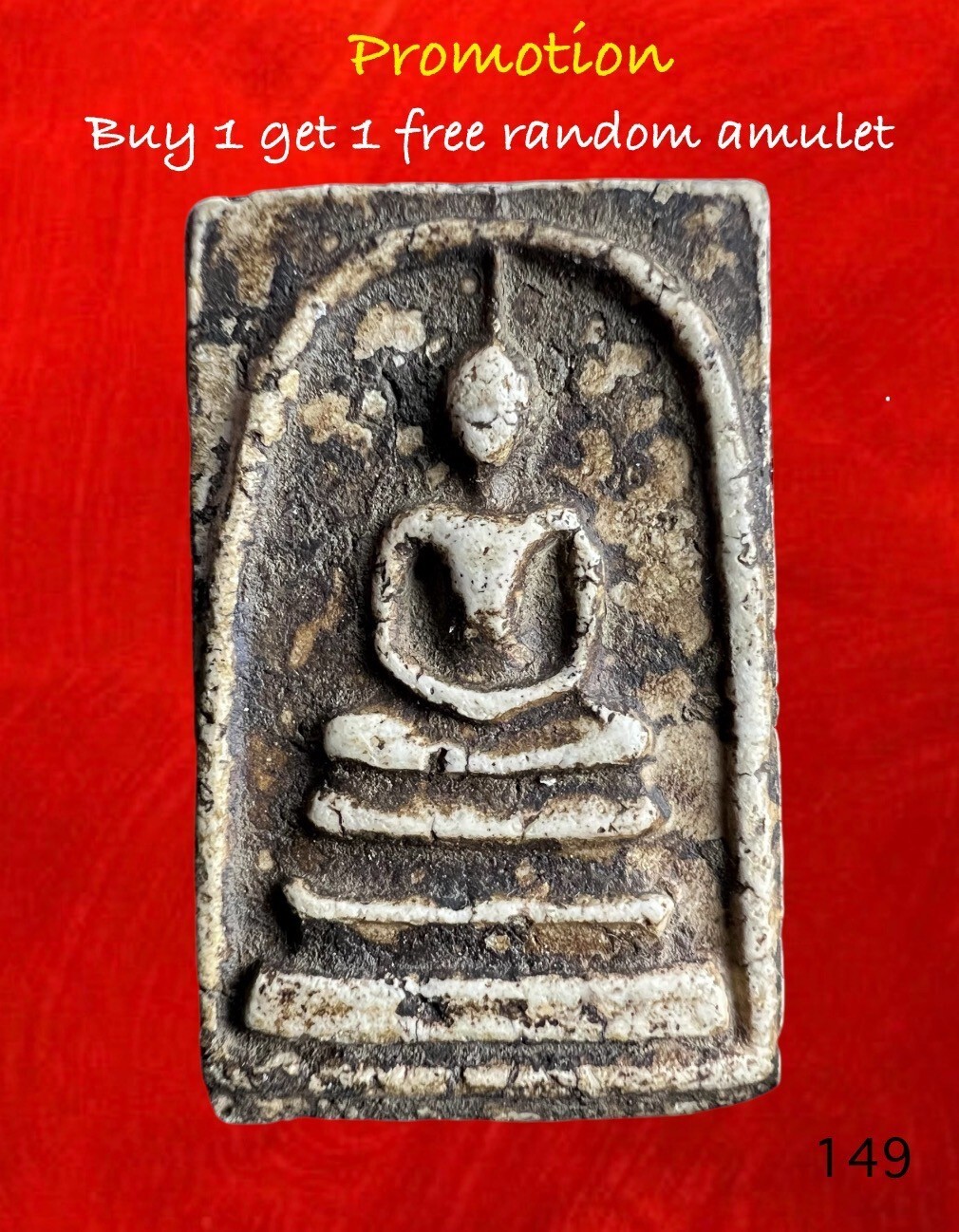 Old Thai Budda AMULET, It’s name is Phra Somdej To ,very worth collecting No.149