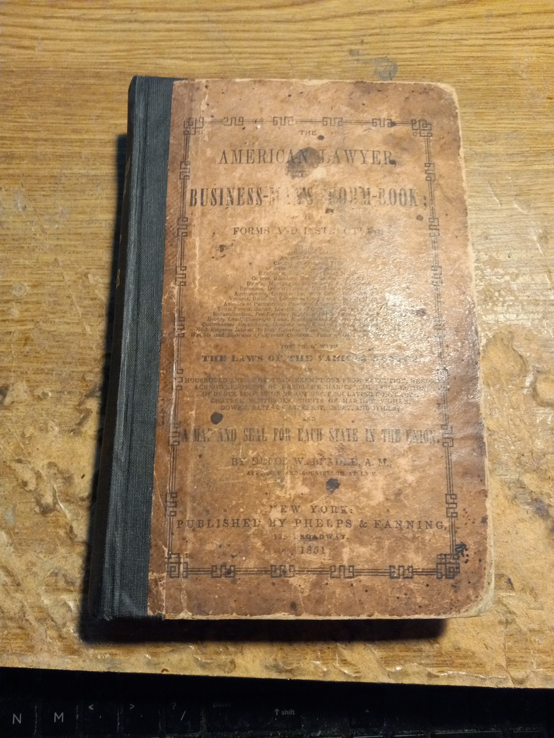 1851 First Ed. American Lawyer Business Man’s Form Book Map of each state