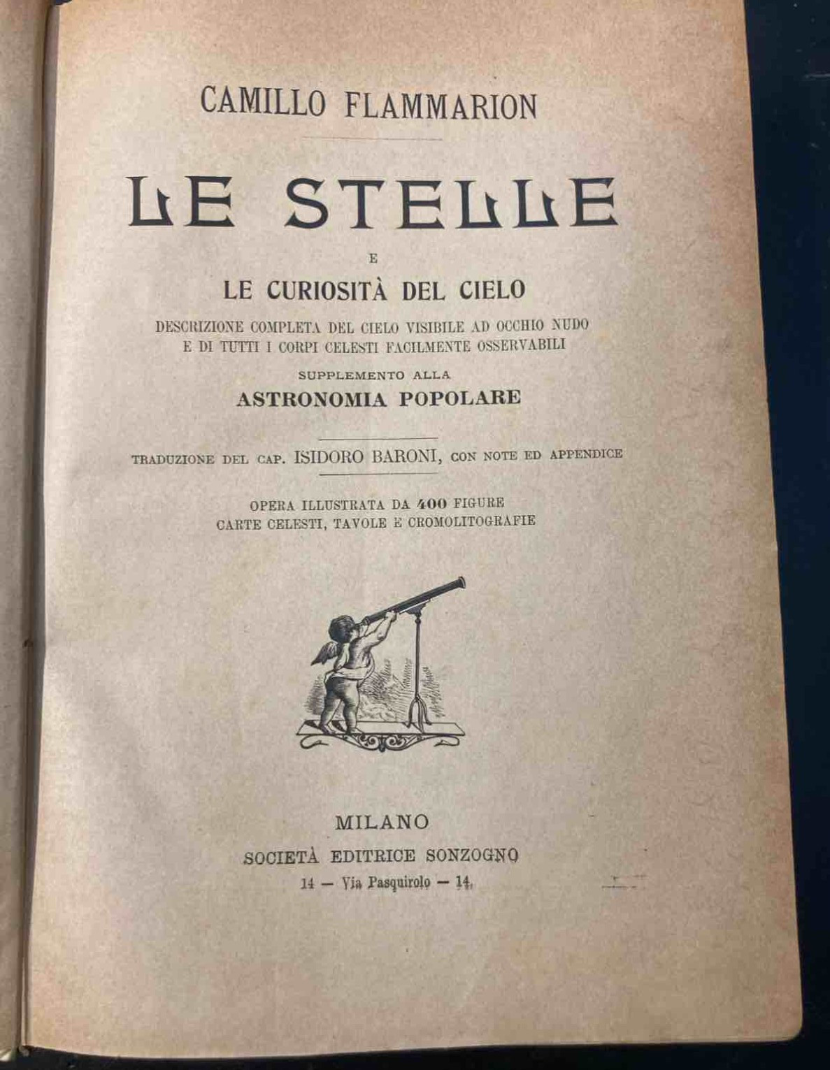 Flammarion C. The Stars And The Curiosities Of The Sky. Sonzogno 1904