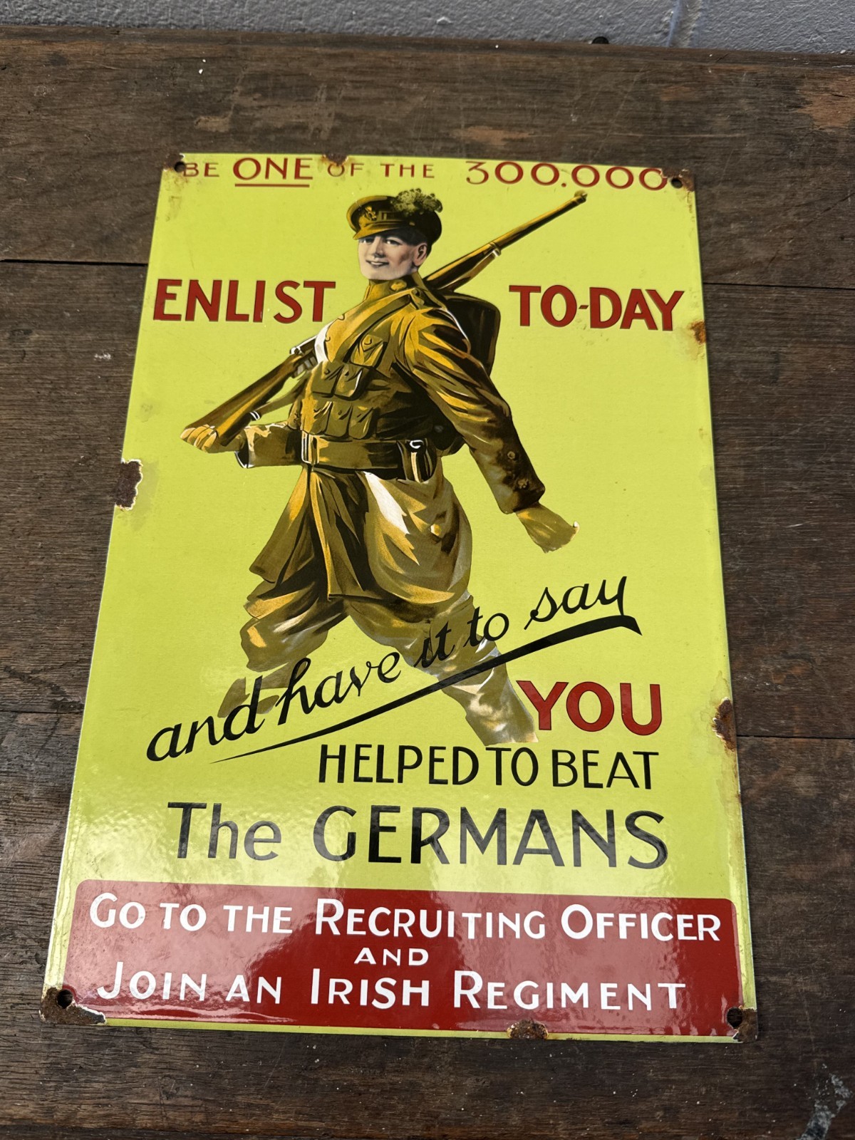 RARE OLD ENAMEL SIGN – JOIN IRISH REGIMENT ENLIST TODAY – WW1 / WW2 INTEREST
