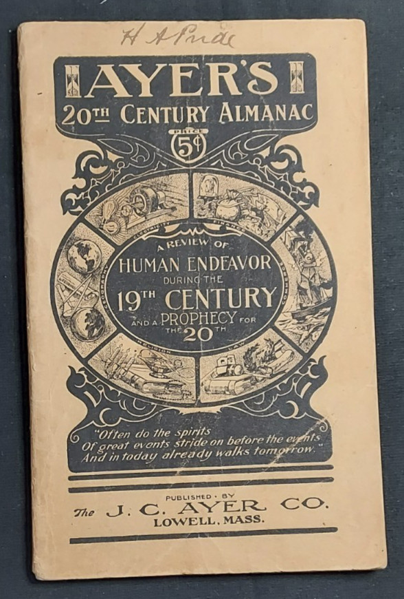 1900 Quack Medicine Ayer’s 20th Century Almanac Ayer Lowell MA Prophecy Calendar