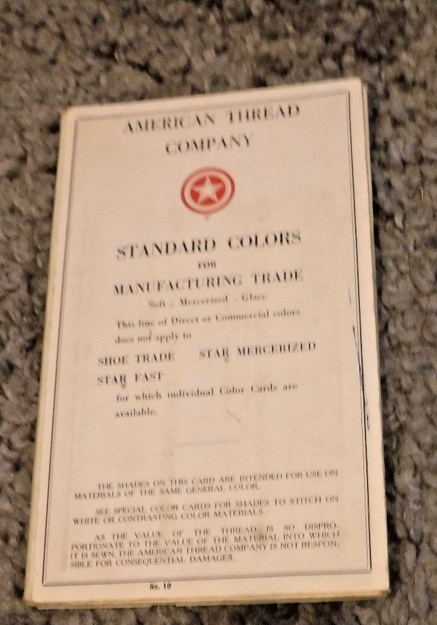AMERICAN THREAD CO STANDARD COLOR FOR MANUFACTURING TRADE BOOK OF COLORS NO 10