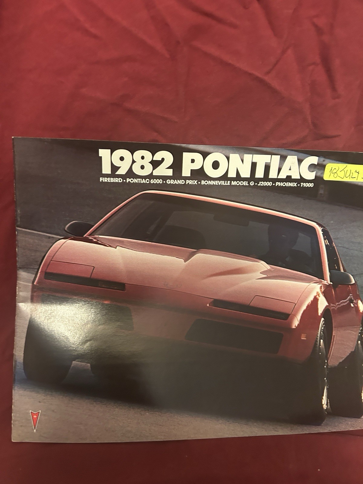 Pontiac 1982 5 Literature Pieces 1984 Items also 25 July1 # 92 $