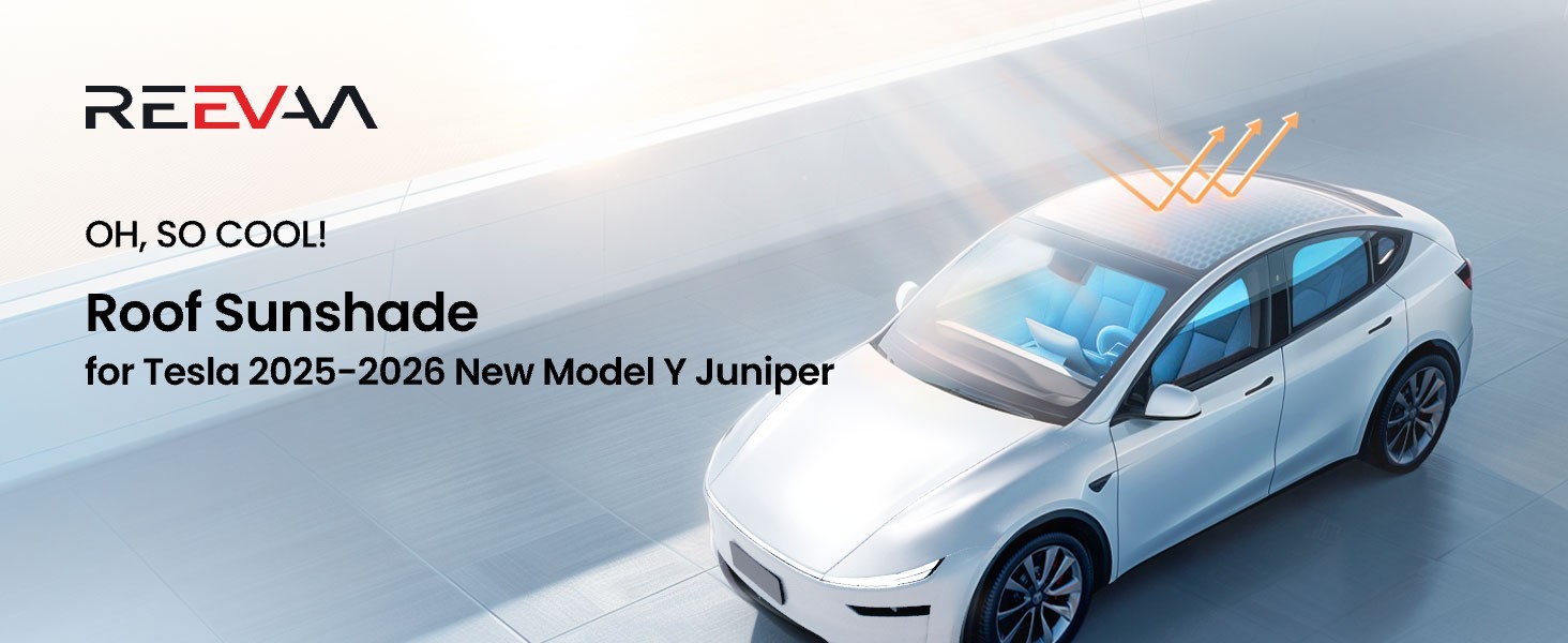 REEVAA Upgraded Tesla Model Y New (Juniper) Sunshade Roof [No Gaps, No-Sagging]