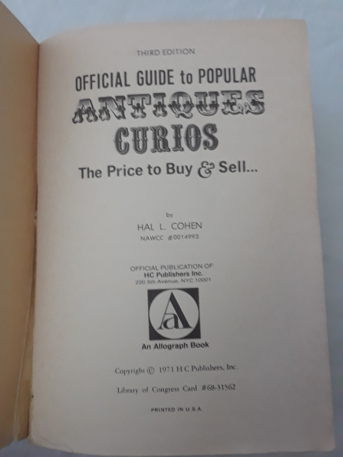 1971 Rev 3rd Edition The Official Guide to Popular Antiques Curios The Price