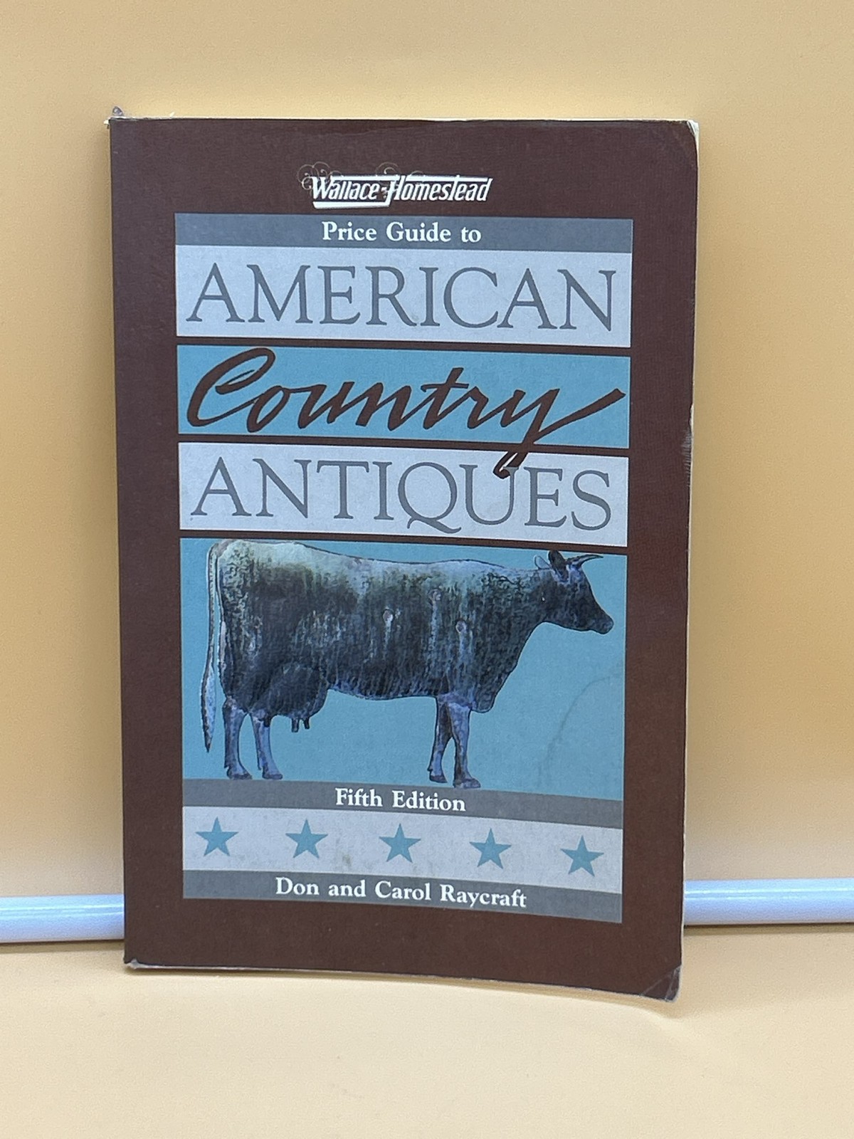 Wallace-Homestead Price Guide American Country Antiques 5th. Vintage. Country