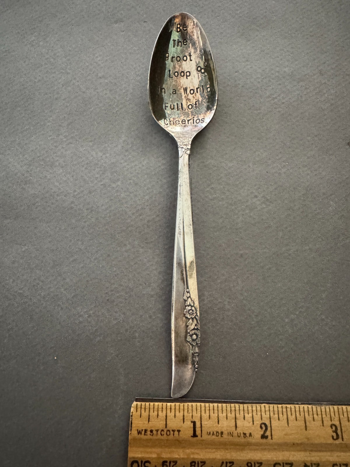 1881 ROGERS BROS LILAC TIME BE THE FROOT LOOP IN A WORLD FULL OF CHEERIOS SPOON