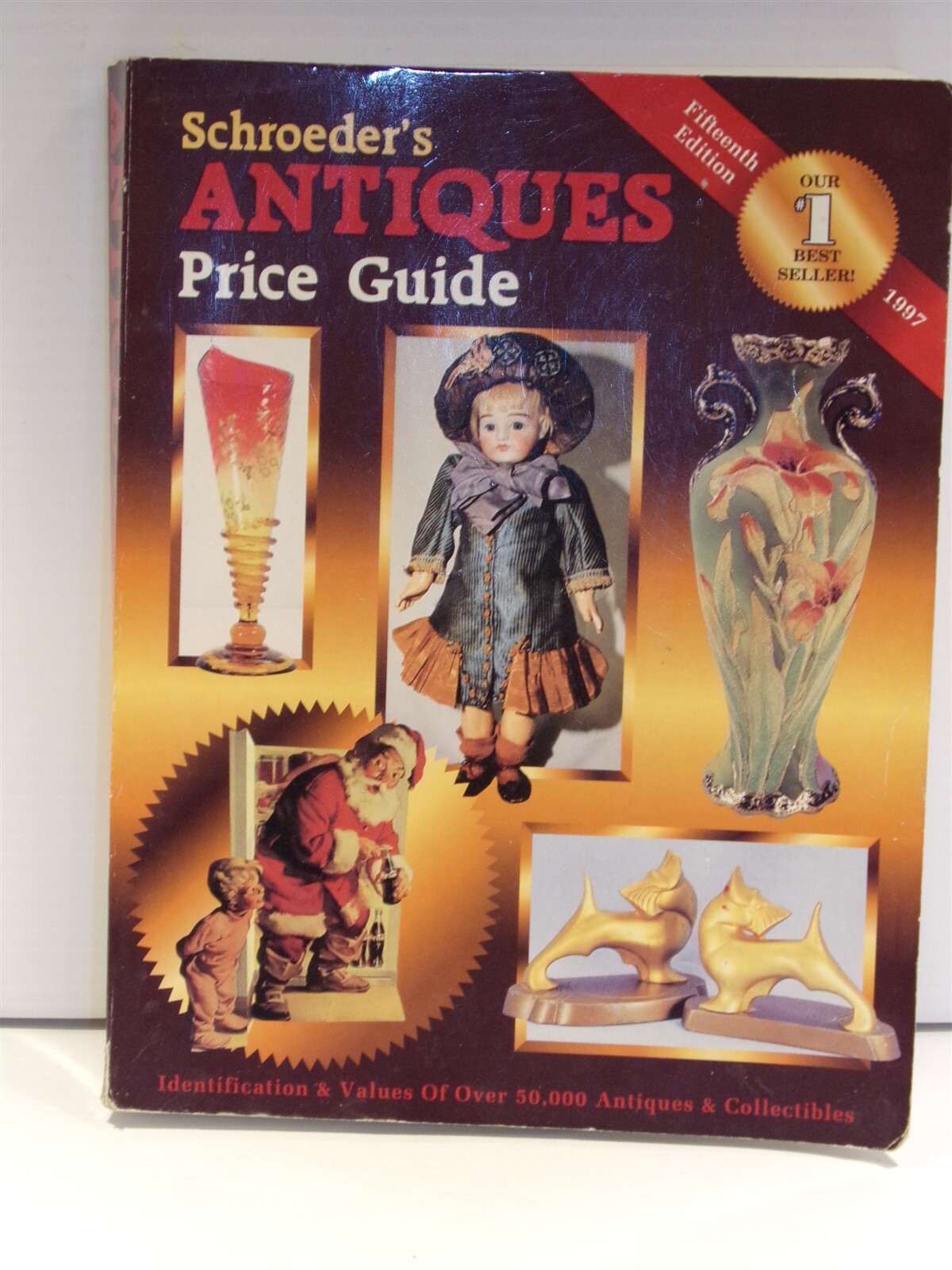 Schroeder’s Antiques Price Guide 1997 15th Edition