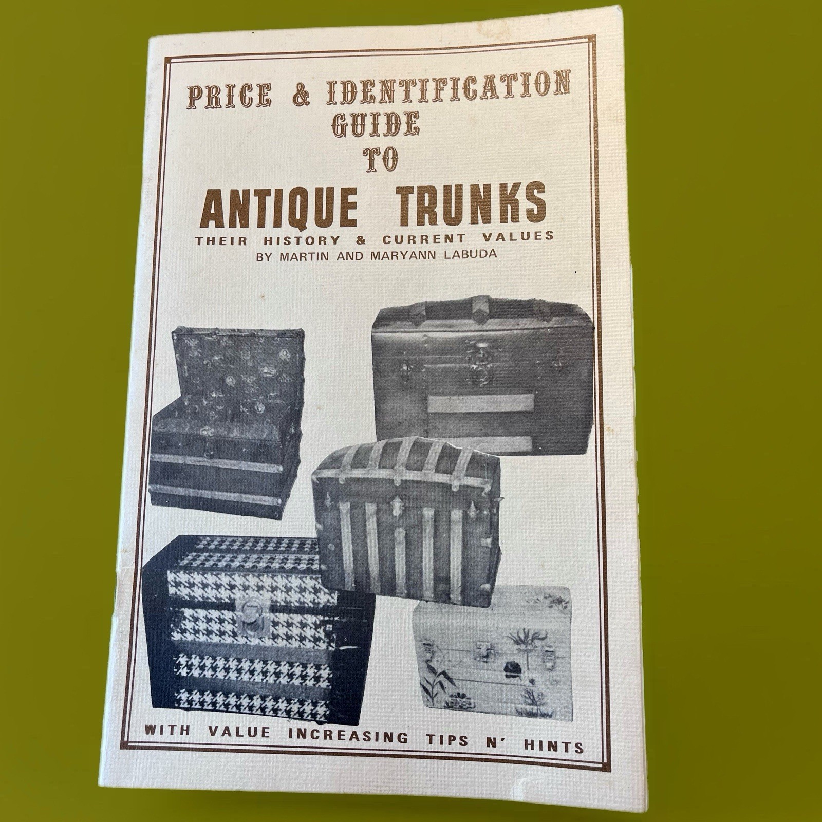 Price & Identification Guide To Antique Trunks Book Labuda -History & Value 1972