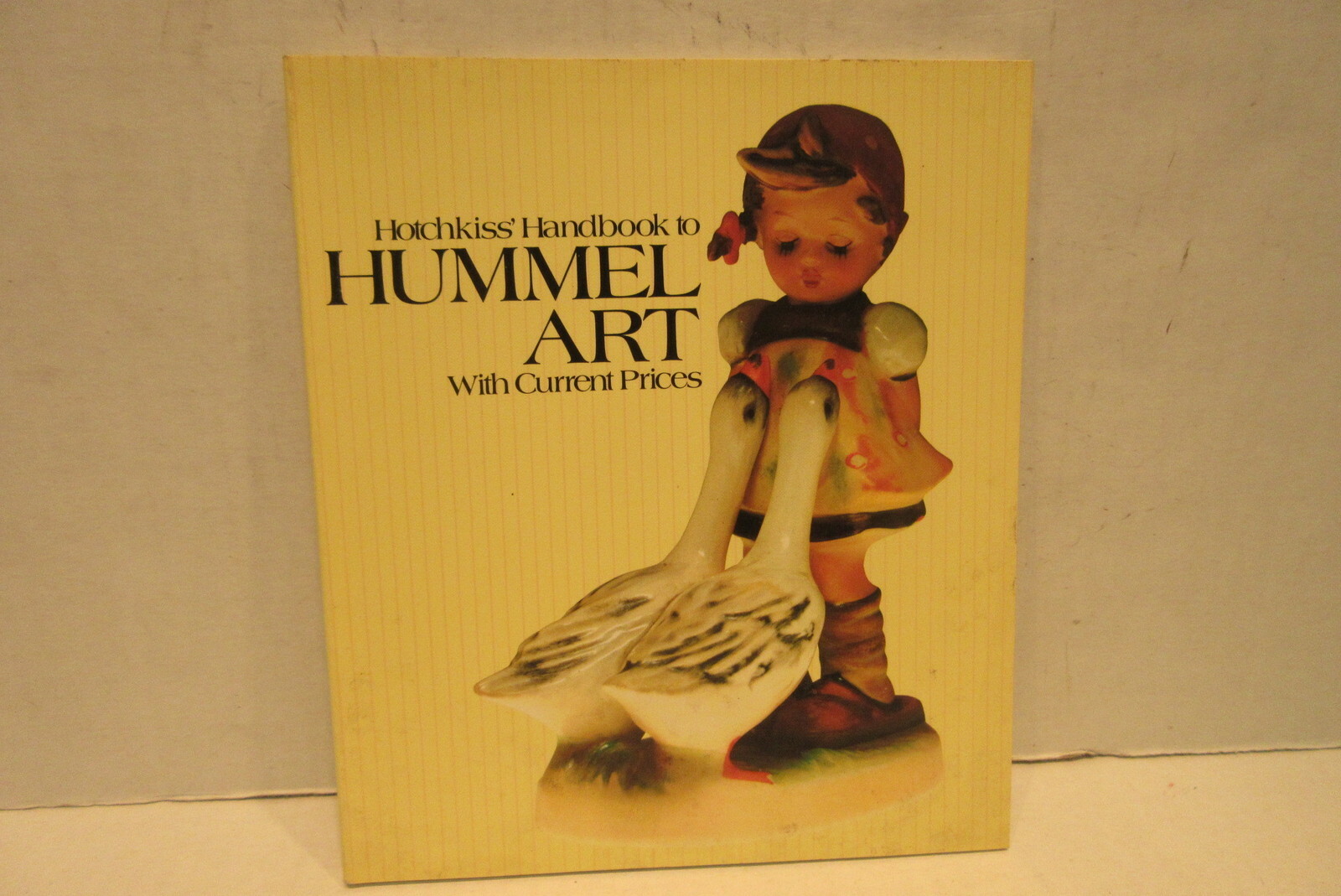 Hotchkiss Handbook to Hummel Art with Current Prices 1982 Printing Figures