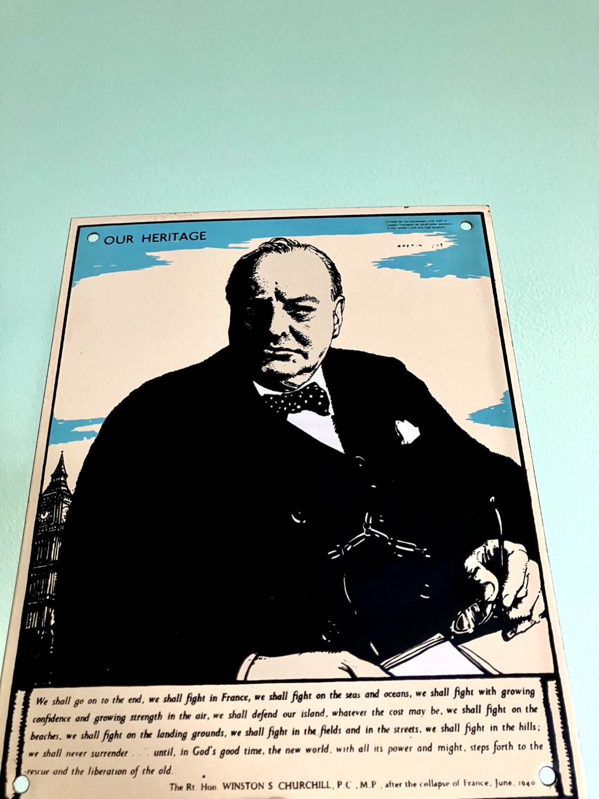 VINTAGE Winston Churchill OUR HERITAGE British UK WW2 Quote Metal Enamel Sign