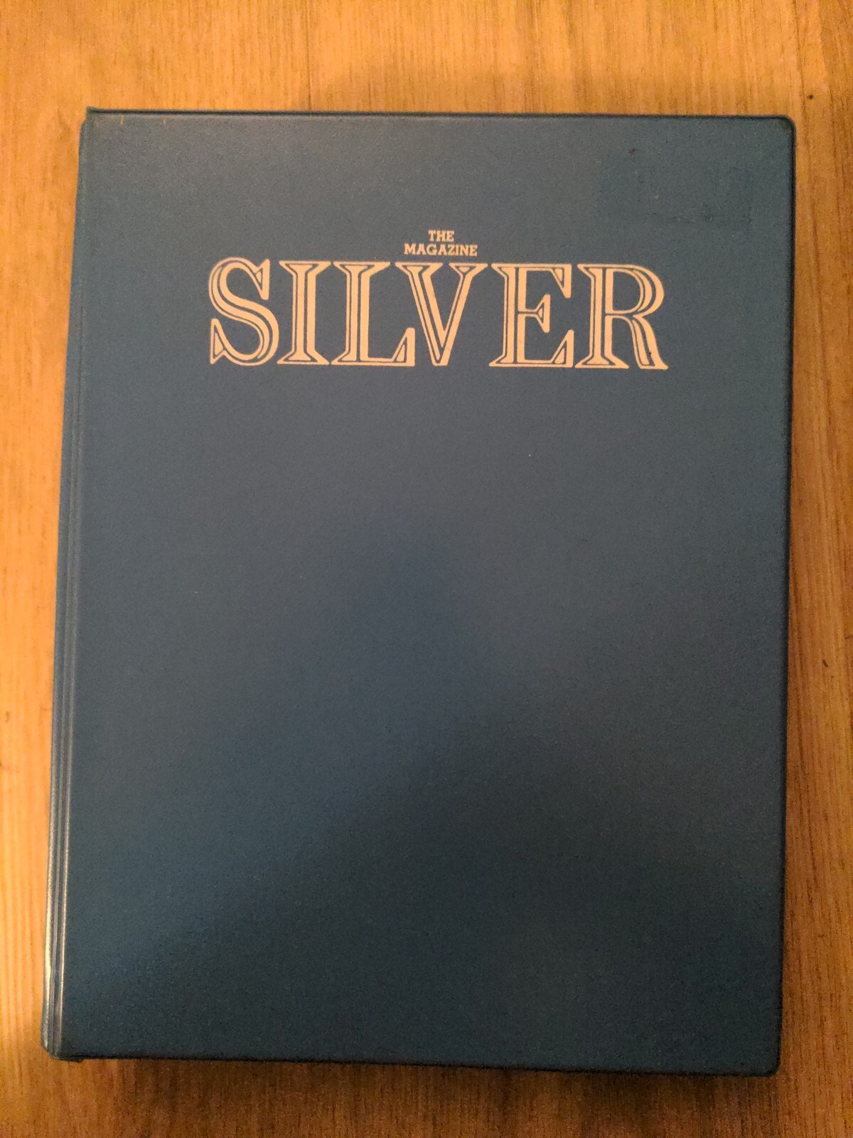 Silver-The Magazine Formerly Silver-rama 11 Issues – 1974 Thru 1980 In Binder