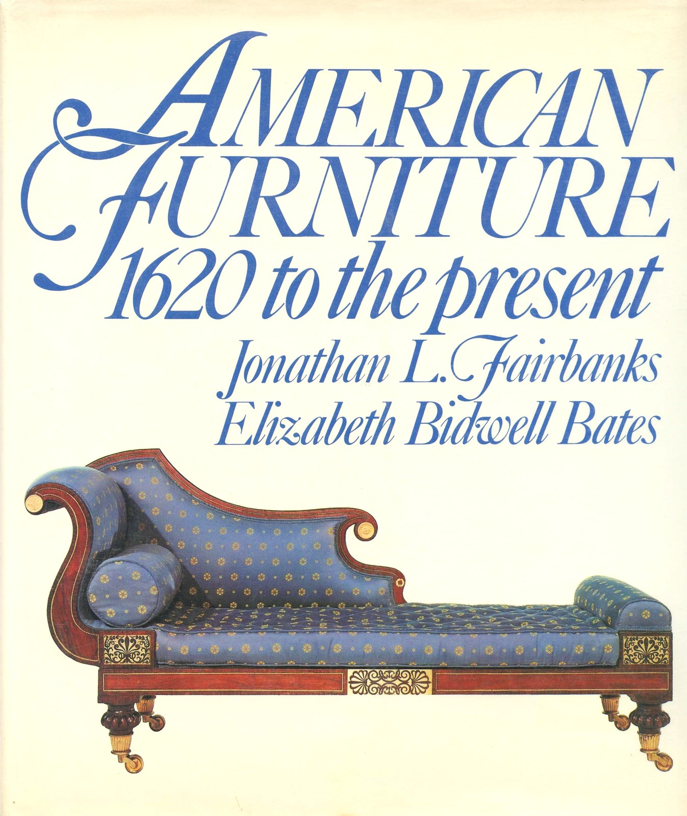 Antique American Furniture 1620-Present – Periods Makers Types Etc / Book