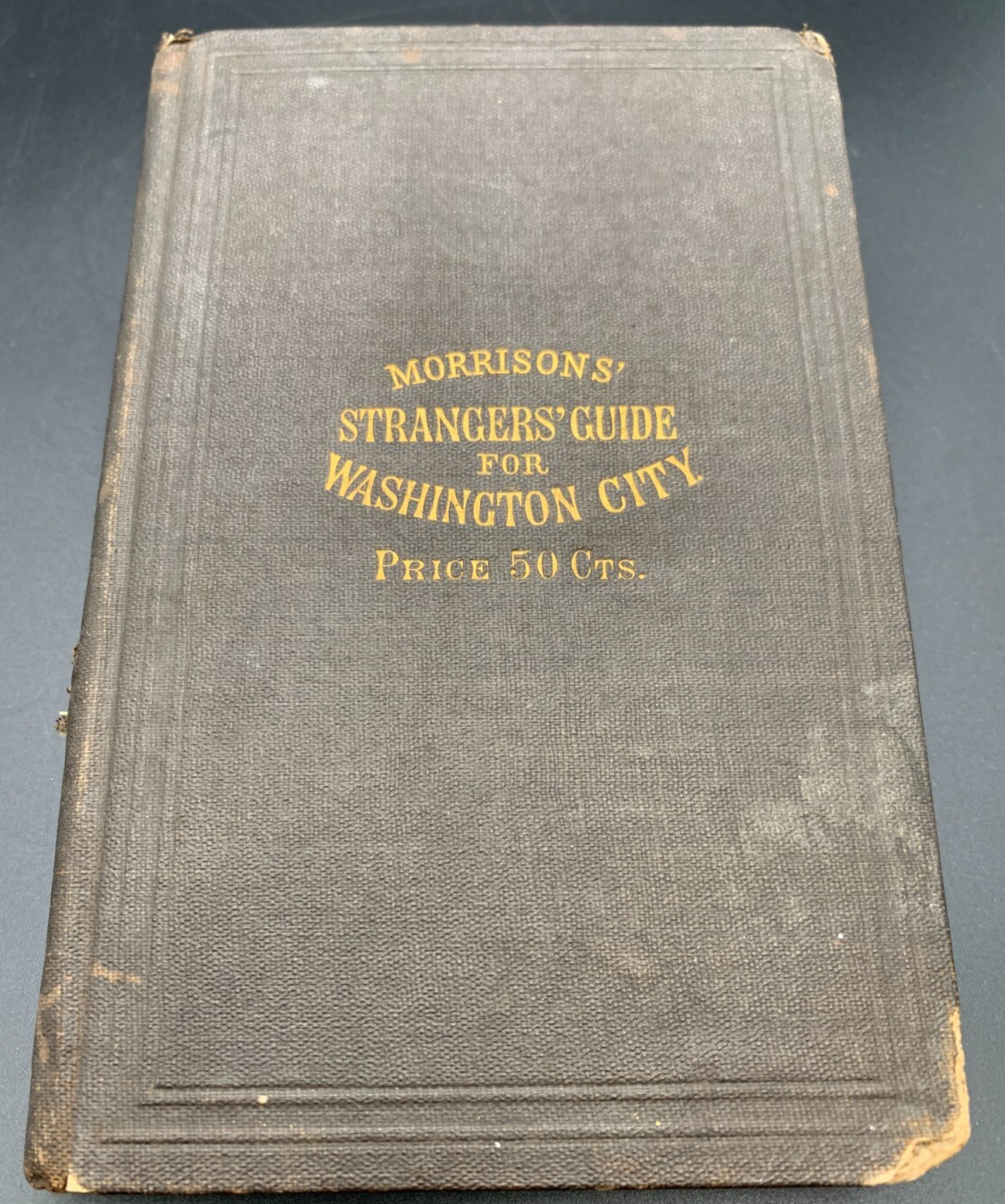 1875 Washington DC Guide Morrison Strangers Guide Folding Map Antique Book