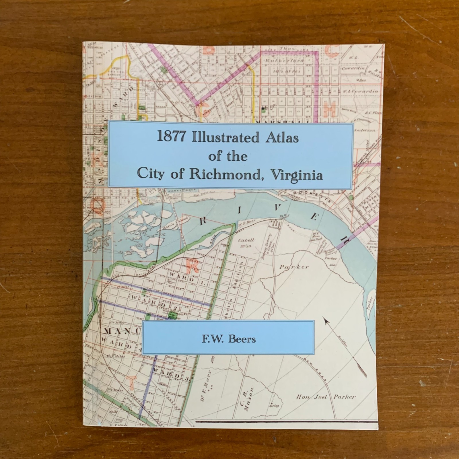 1877 Illustrated Atlas of the City of Richmond Virginia Post Civil War Facsimile