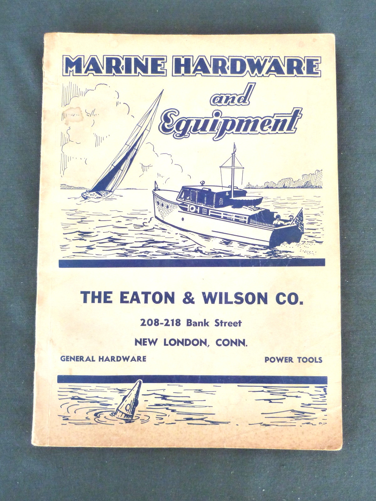 VTG 1954 Marine Hardware Equipment Boat Supplies catalog New London CT Eaton Wil