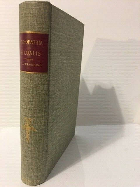 Antique Medico-Forensic Study Book PSYCHOPATHIA SEXUALIS 1906 German to English
