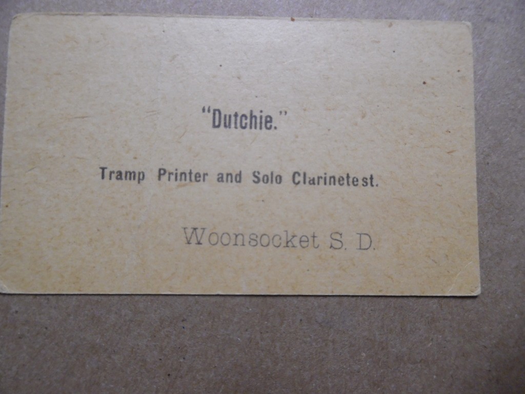 c.1910s Dutchie Tramp Printer Hobo Business Calling Card Woonsocket South Dakota