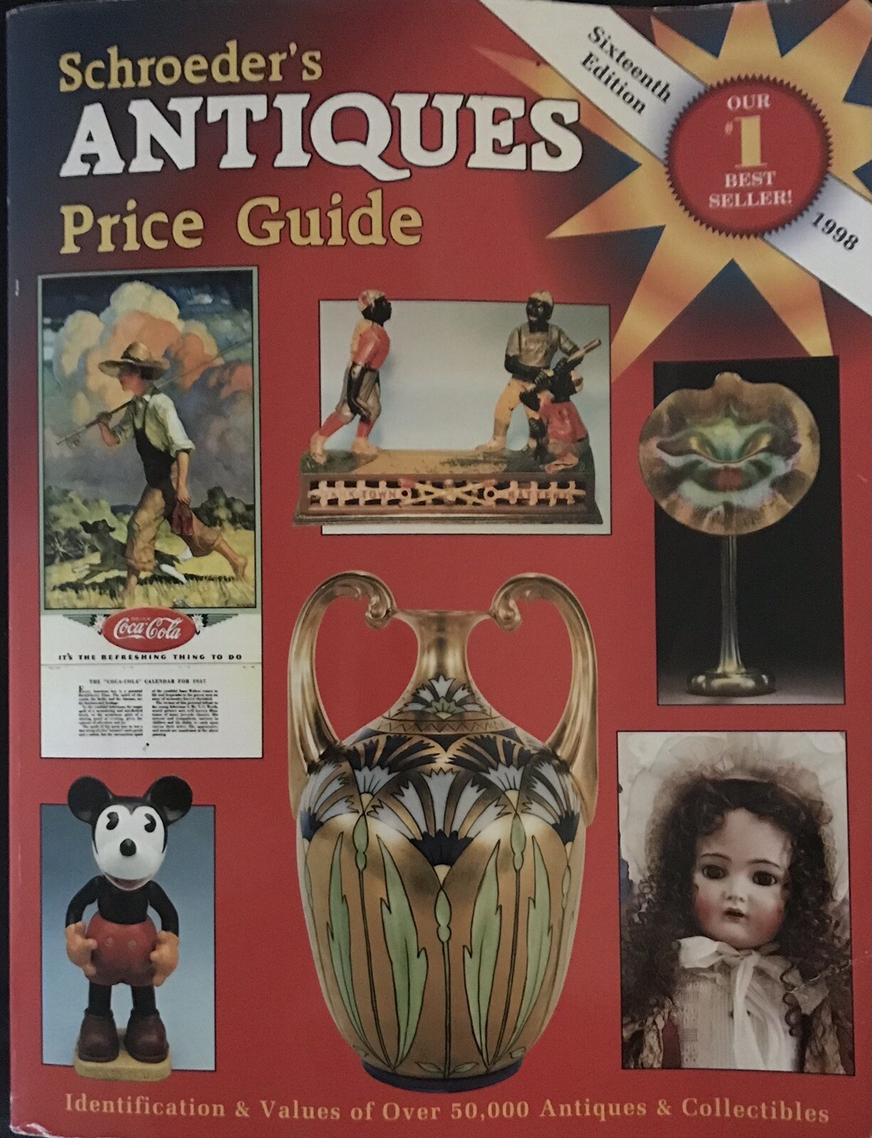 1998 Trade Paperback Schroeder’s ANTIQUES Price Guide 16th Edition