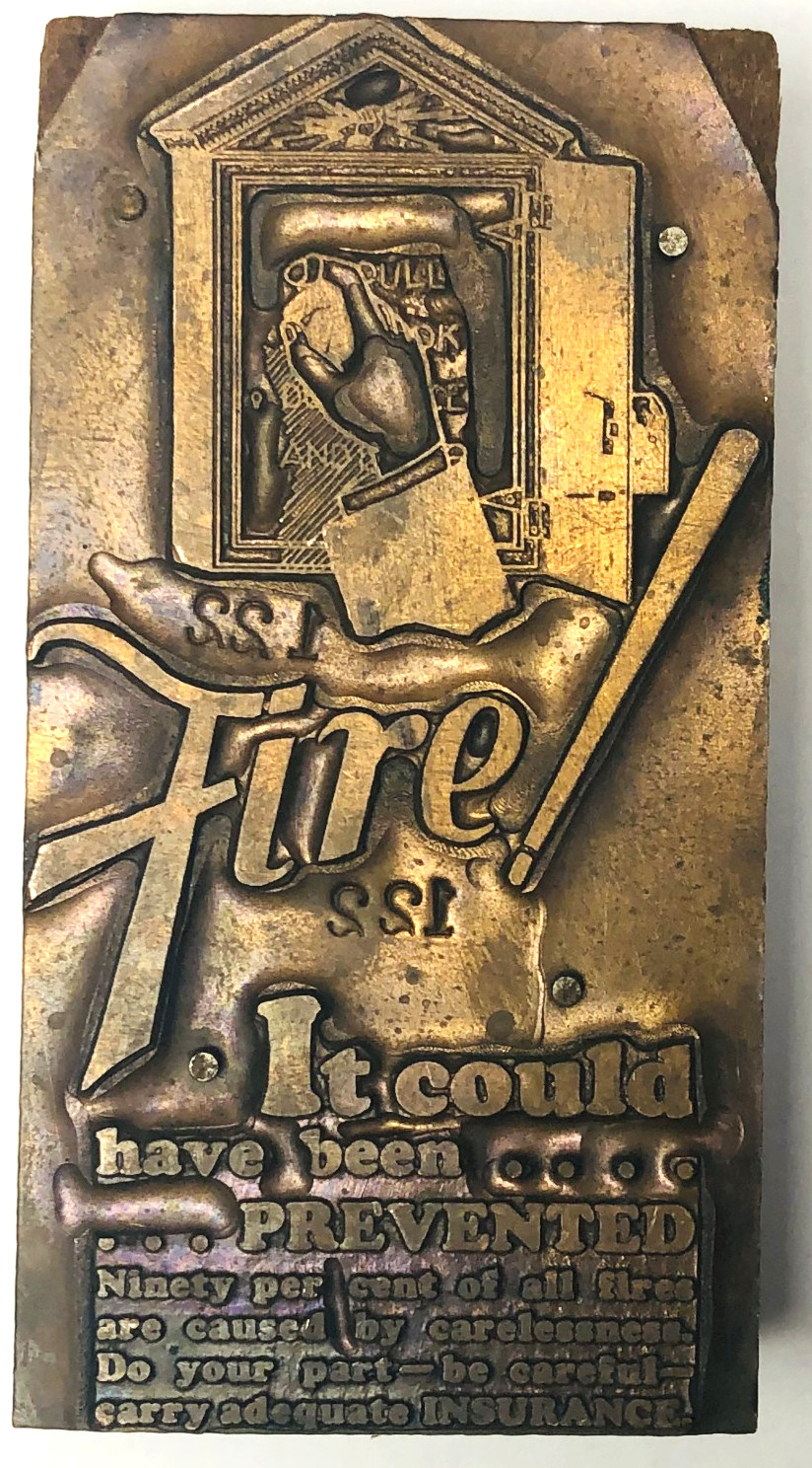 “Fire It Could Have Been Prevented” Vtg Metal On Wood Letterpress Printing Block
