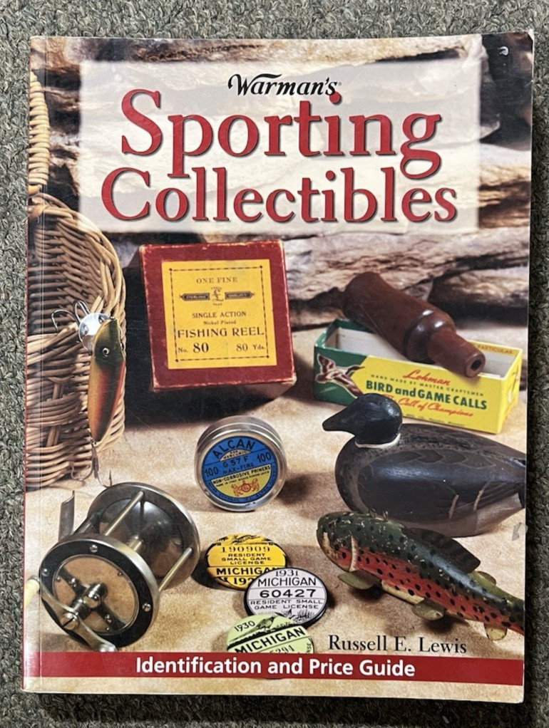 Warman’s Sporting Collectibles Identification and Price Guide