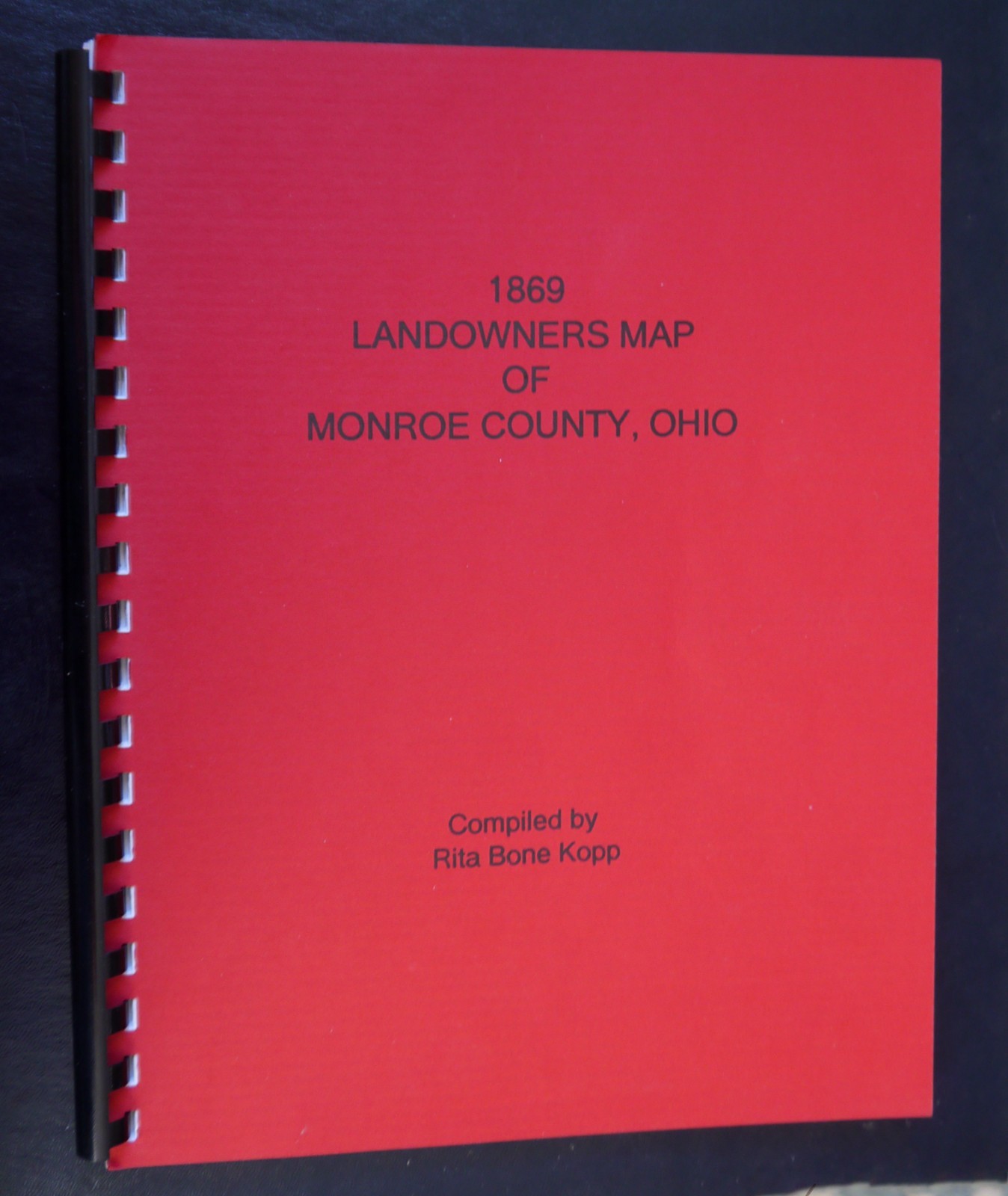 1869 Landowners Map Of Monroe County, Ohio – Rita Bone Kopp – paperback
