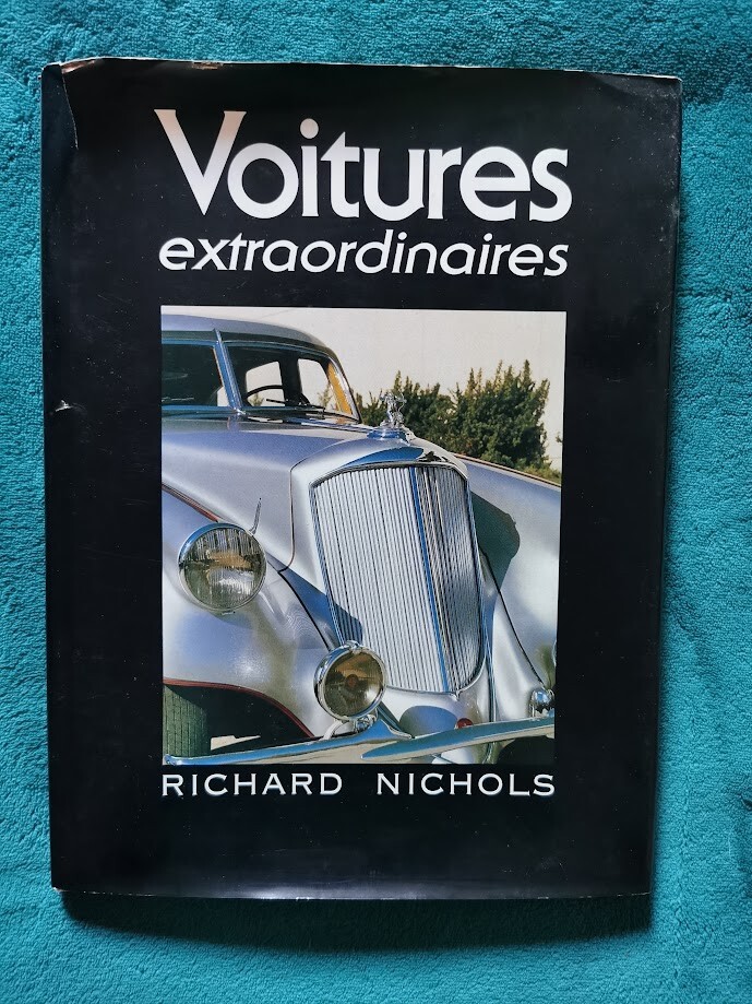 Collection Book 160 Pages Extraordinary Cars Richard Nichols Year 1990