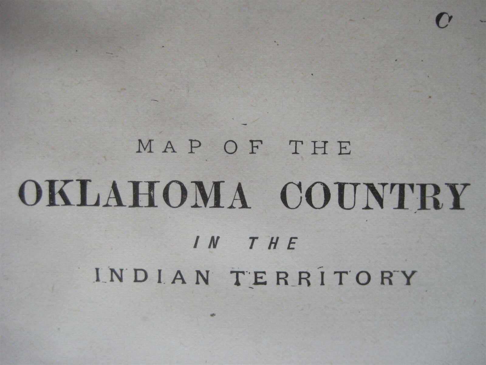 Original 1889 Map OKLAHOMA COUNTRY Cattle Trails Stage Routes Railroads Indians