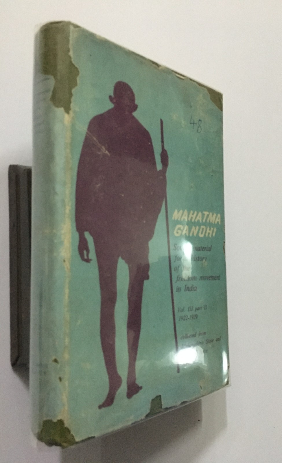 Phatak: Mahatma Gandhi. Part 2, 1922- 29. Source Material History Freedom. 850p