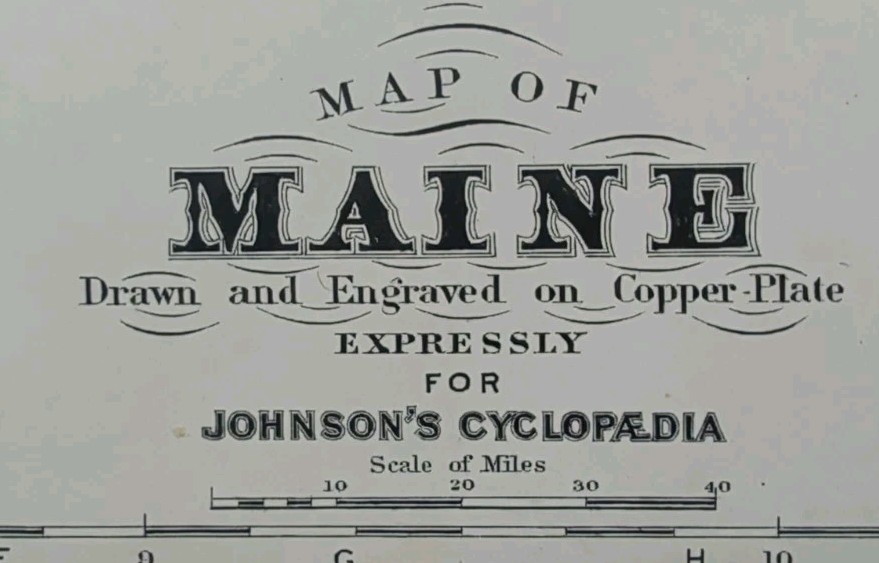 Antique 1885 MAINE Map ~ Authentic Old Original AJ JOHNSON COPPER PLATE