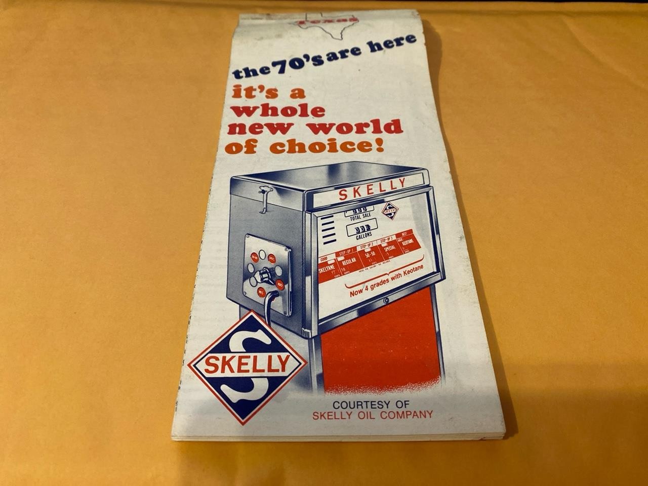 VTG THE 70’S ARE HERE IT’S A WHOLE NEW WORLD OF CHOICE TEXAS MAP SKELLY