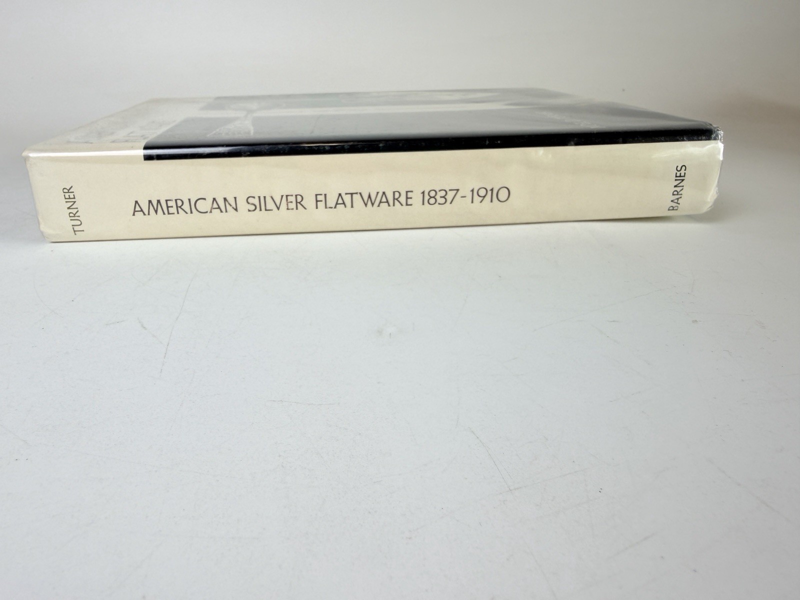 American Silver Flatware 1837-1910; Noel Turner; Sterling; Hardcover with DJ