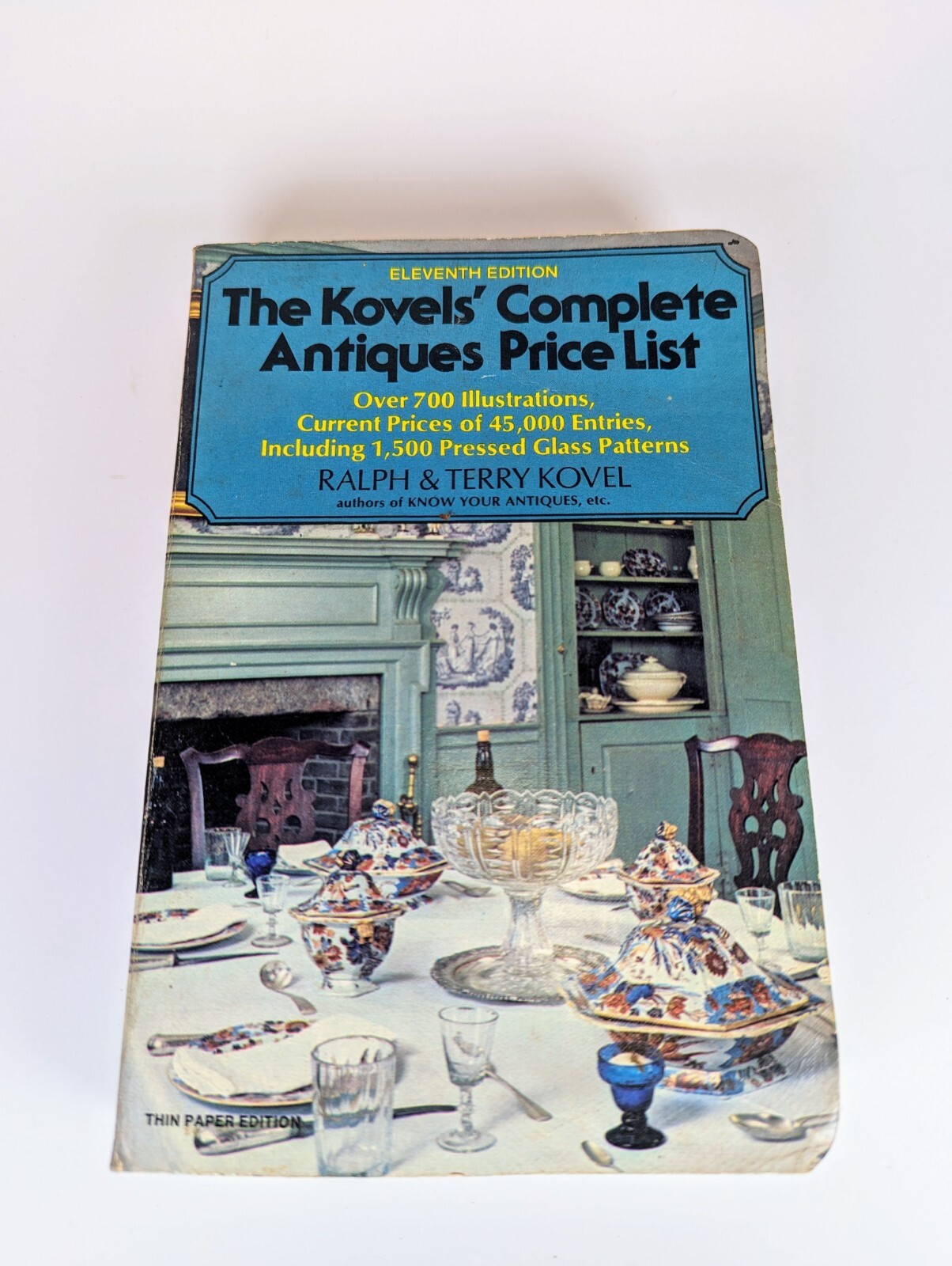 The Kovels’ Complete Antiques Price List 11th Edition 1979