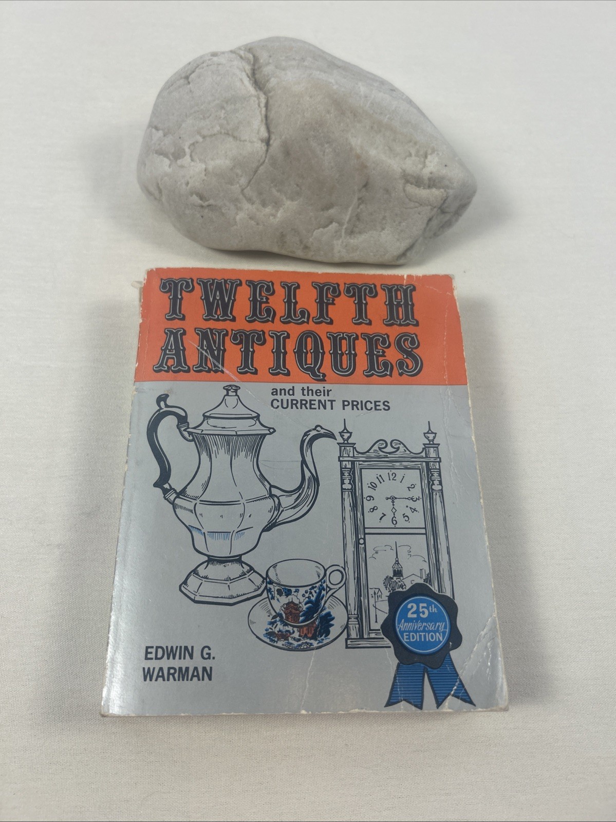 TWELFTH ANTIQUES & THEIR CURRENT PRICES EDWIN WARMAN 1974 PRICE GUIDE BOOK