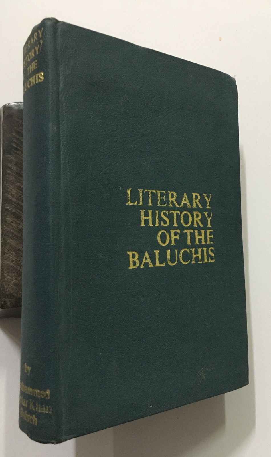 Baluch, Md Sardar Khan: Literary History Of The Baluchis. Classical Period. 535p
