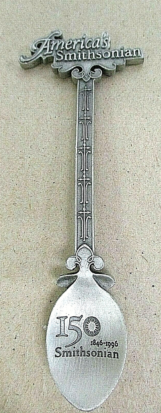 Collector Souvenir Spoon America’s Smithsonian 150 yrs 1846-1996