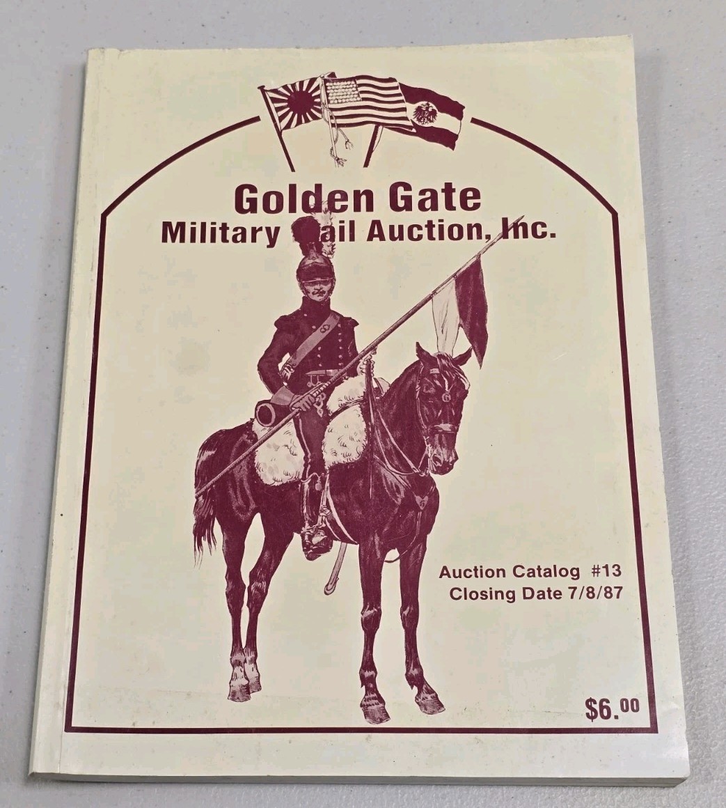 Golden Gate Military Mail Auction Catalog #13 – 7/8 1987 Paperback w Prices RARE