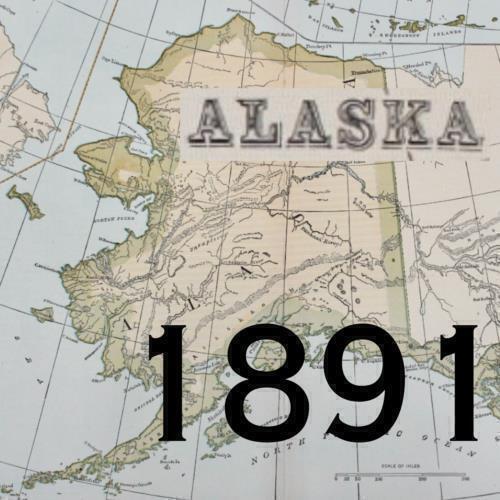 1891 ALASKA MAP ANTIQUE FULL COLOR RAILROADS RIVERS MOUNTAINS ALEUTIAN ISLANDS