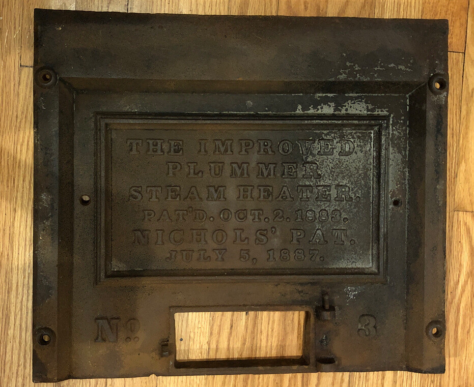 Antique”The Improved Plummer Steam Heater Nichols Pat. July 5, 1887”Furnace Salv